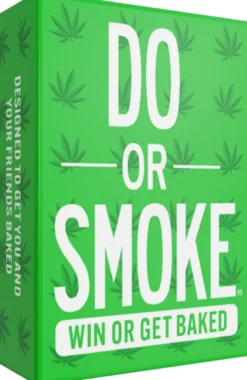 Do or Drink - Do Or Smoke