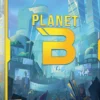 Planet B - Bordspel