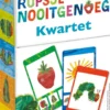 Rupsje Nooitgenoeg - Kwartet