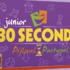 30 Seconds Junior