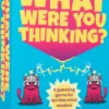 What were you thinking? The Party Game