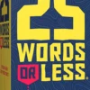25 Words or Less - Card Game